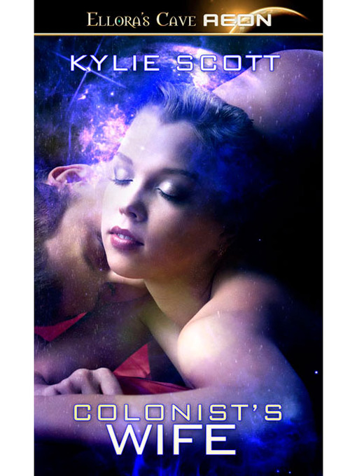 Title details for Colonist's Wife by Kylie Scott - Wait list